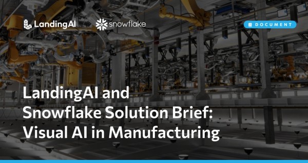 Краткий обзор решений LandingAI и Snowflake: визуальный ИИ в производстве 2 69ff1ca067a60c413297a246767d1f8a.jpg