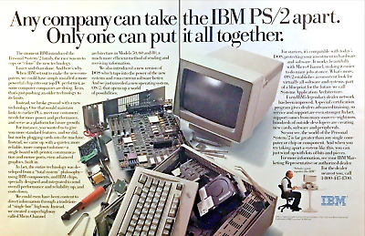 IBM пытается воевать с клонами: «Любая компания может разобрать IBM PS/2. Только одна компания может его собрать.» IBM пытается с клонами: «Любая компания может разобрать IBM PS/2. Только одна компания может его собрать.»