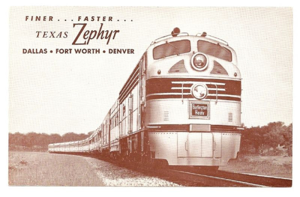 Открытка с изображением Texas Zephyr. Лозунг «Finer… Faster… Texas Zephyr» подчеркивает комфорт и скорость — типичная риторика американских железнодорожных компаний середины XX века. Открытка с изображением Texas Zephyr. Лозунг «Finer… Faster… Texas Zephyr» подчеркивает комфорт и скорость — типичная риторика американских железнодорожных компаний середины XX века.