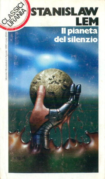 Обложка книги "Il pianeta del silenzio" Станислава Лема с изображением руки, держащей сферу.