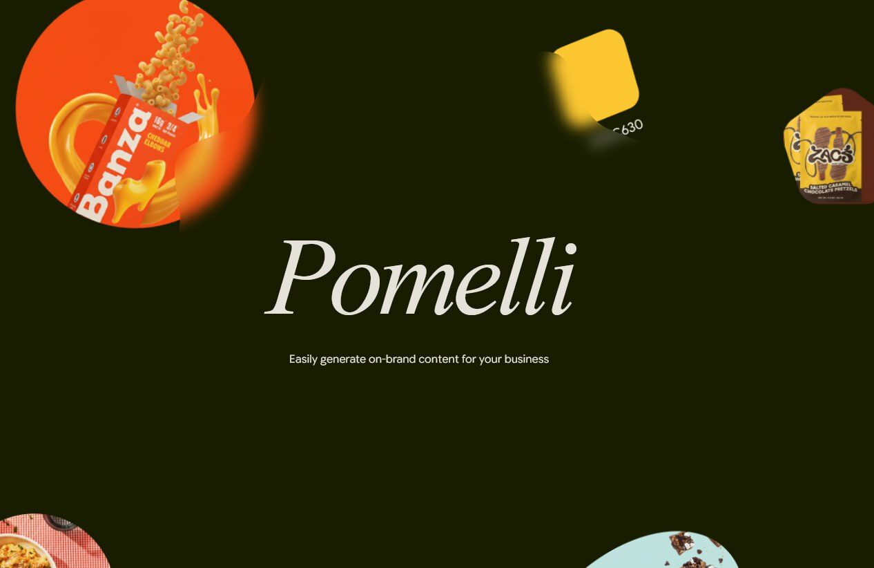 Текст на тёмном фоне: "Pomelli" с цветными продуктами по краям, брендинг контента.