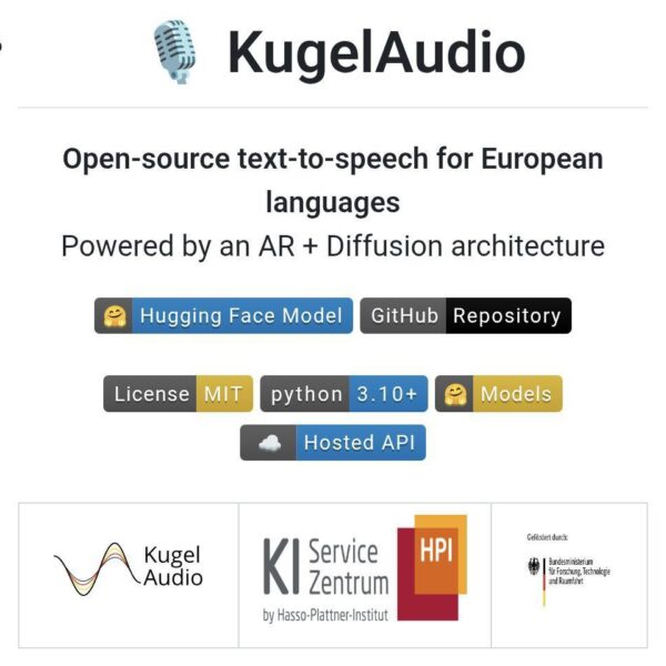 KugelAudio: open-source TTS для европейских языков, лицензионная MIT, поддержка Python 3.10+.