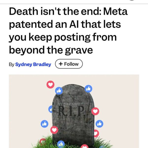 Изображение: могильная плита с лайками Facebook; статья об ИИ для постинга после смерти.