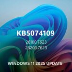 Обновление Windows 11 2025, KB5074109, версии 26100.7623 и 26200.7623.