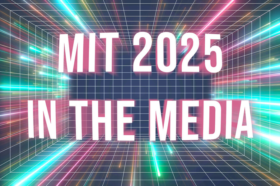 Текст "MIT 2025 in the Media" на фоне цифровой сетки и световых эффектов.