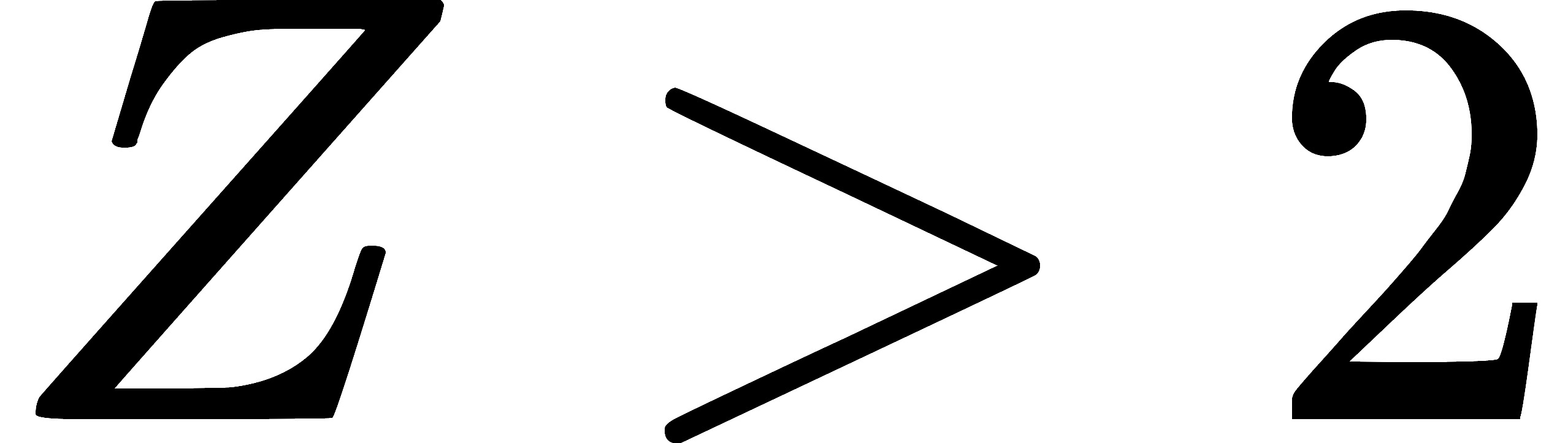 Z > 2