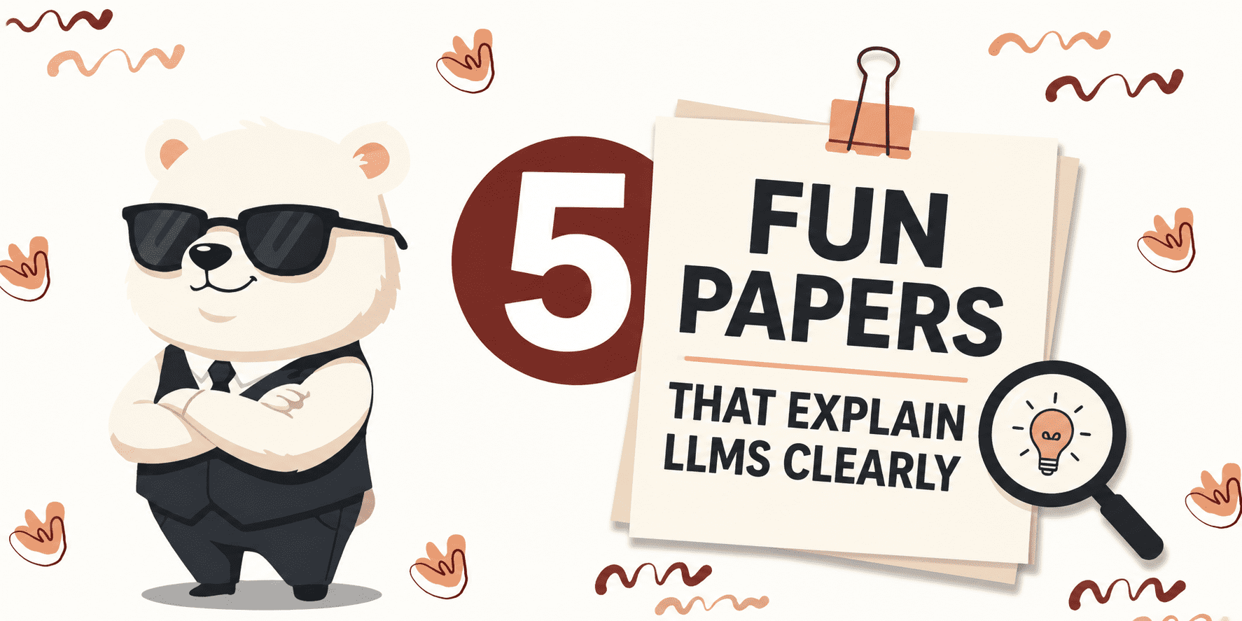 kdn 5 fun papers that explain llms clearly