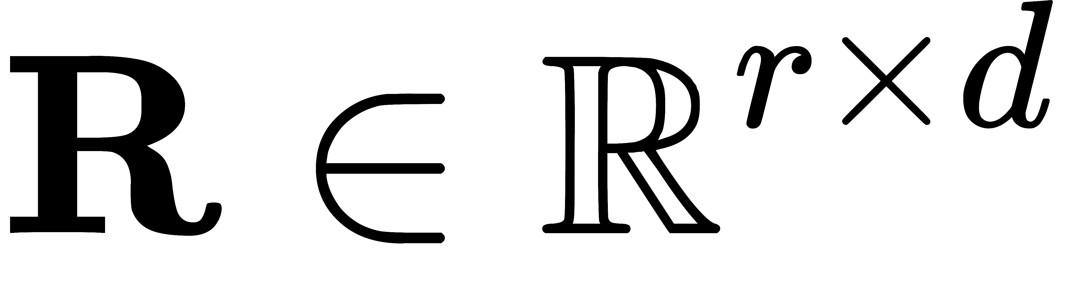 mathbf{R} in mathbb{R}^{r times d}