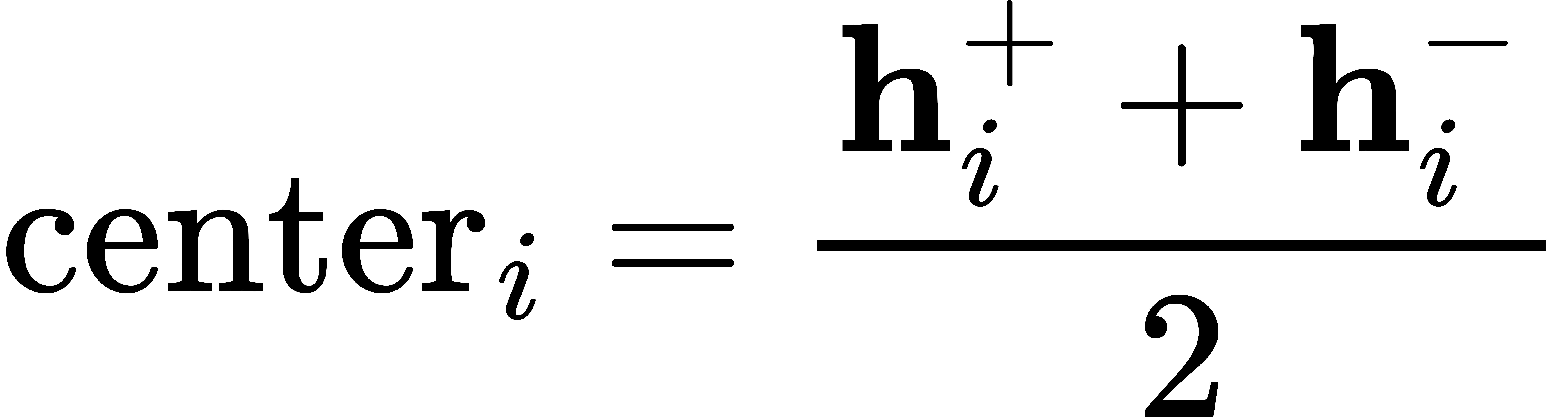 text{center}_i = frac{mathbf{h}^+_i + mathbf{h}^-_i}{2}