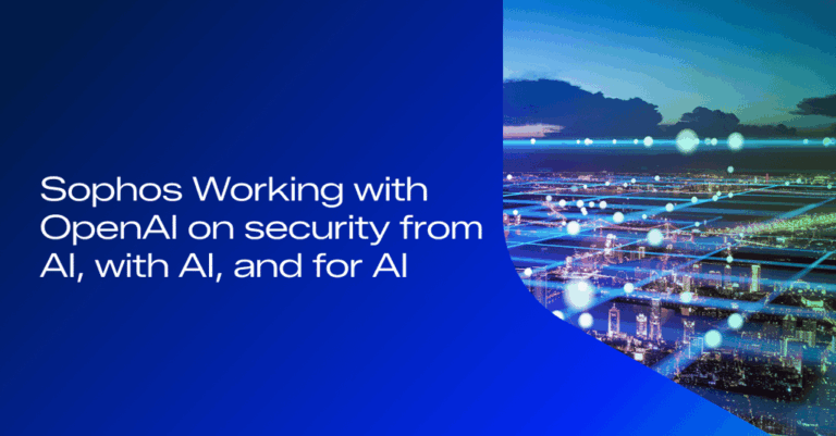Sophos сотрудничает с OpenAI в области безопасности, обеспечиваемой ИИ, с использованием ИИ и для ИИ.