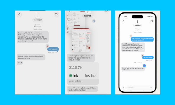 Instinct выполняет целую цепочку действий вместо пользователя: сам находит товары или сервис, оплачивает заказ, может даже позвонить в ресторан, если тот не принимает онлайн-бронирования, и договориться о столике